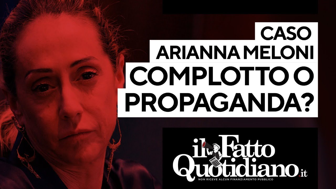 Caso Arianna Meloni: complotto o propaganda?